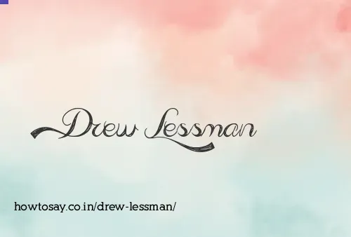 Drew Lessman