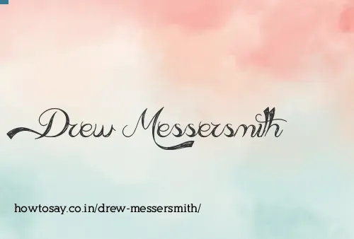 Drew Messersmith