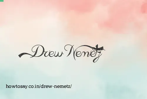 Drew Nemetz