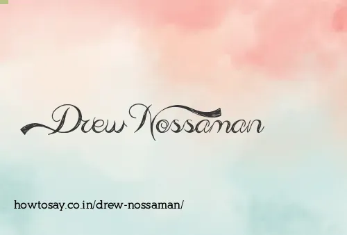 Drew Nossaman