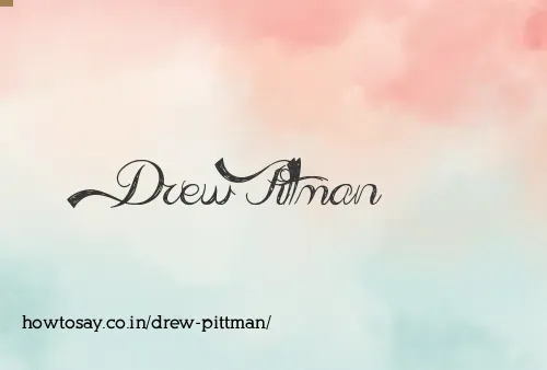 Drew Pittman