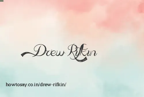 Drew Rifkin