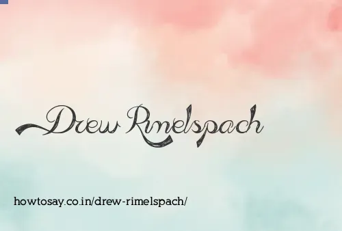 Drew Rimelspach