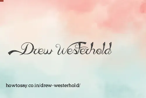 Drew Westerhold