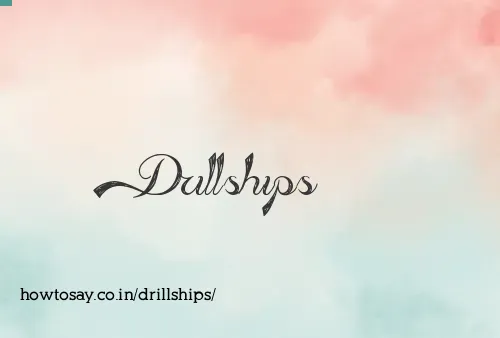 Drillships