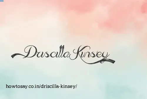 Driscilla Kinsey