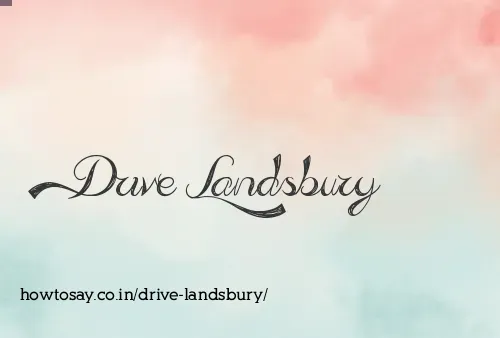 Drive Landsbury