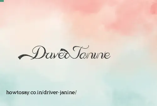 Driver Janine