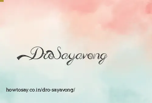 Dro Sayavong