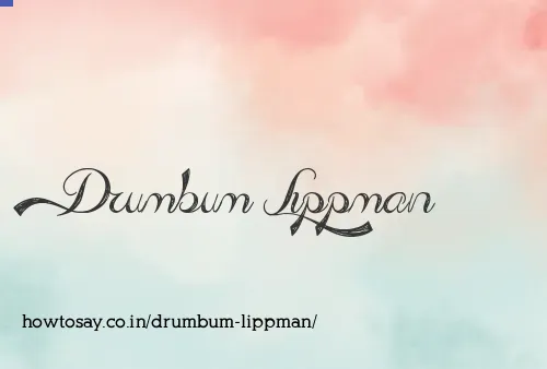 Drumbum Lippman