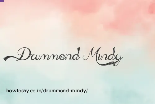 Drummond Mindy