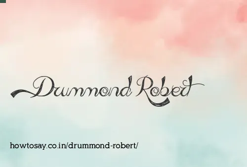 Drummond Robert