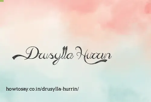 Drusylla Hurrin