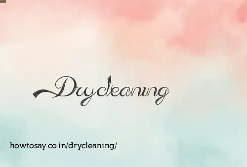 Drycleaning