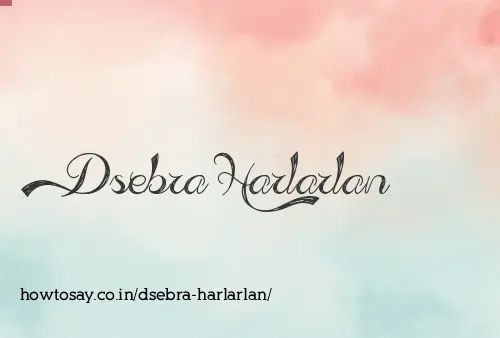 Dsebra Harlarlan