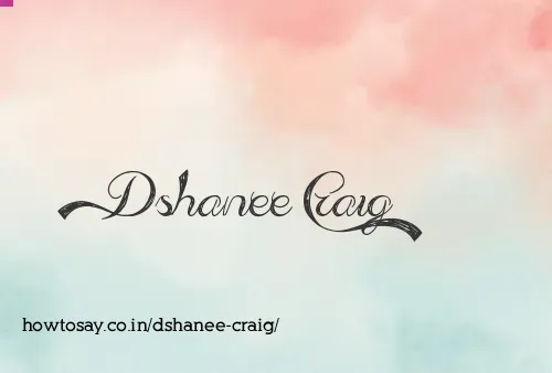 Dshanee Craig