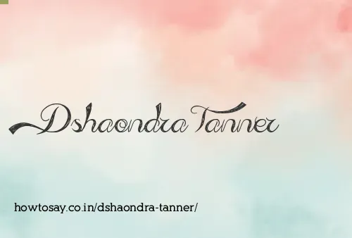 Dshaondra Tanner