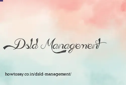 Dsld Management