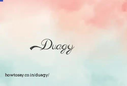 Duagy