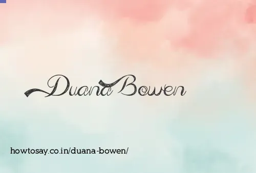 Duana Bowen