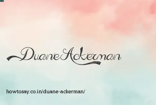 Duane Ackerman