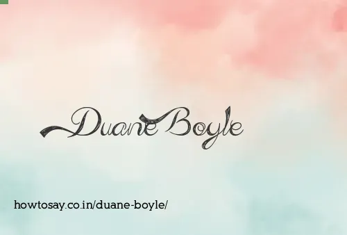 Duane Boyle