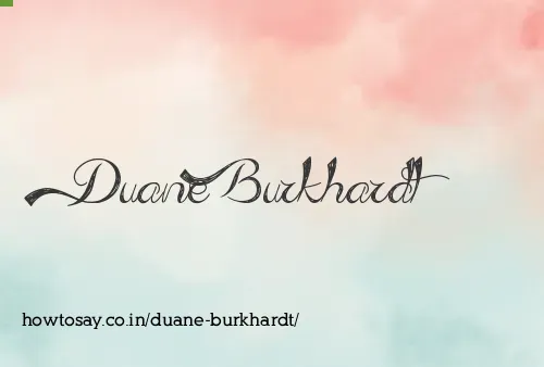 Duane Burkhardt