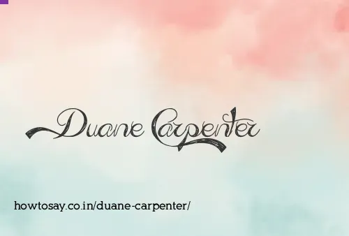 Duane Carpenter