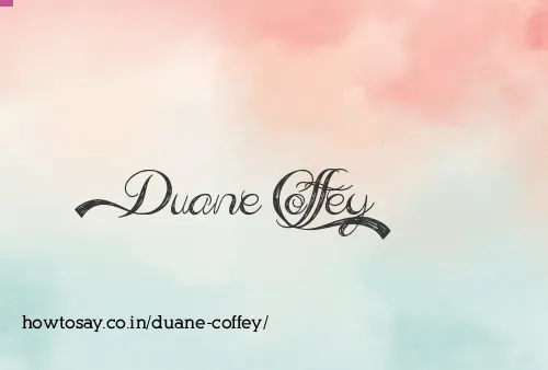Duane Coffey