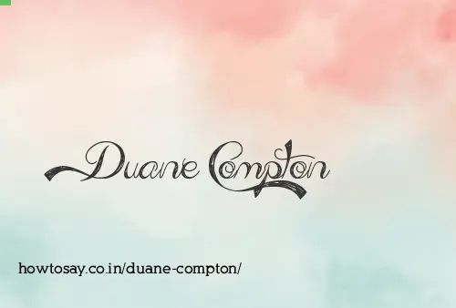 Duane Compton