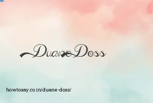 Duane Doss