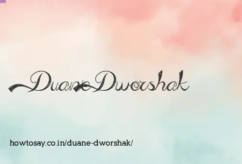 Duane Dworshak