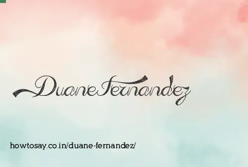 Duane Fernandez