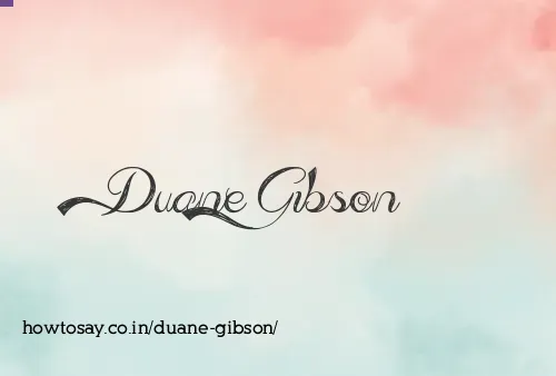Duane Gibson