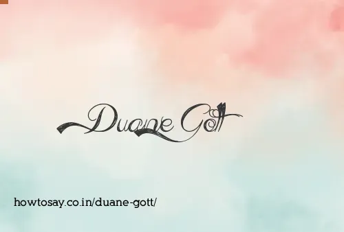 Duane Gott