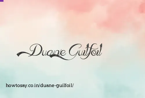 Duane Guilfoil