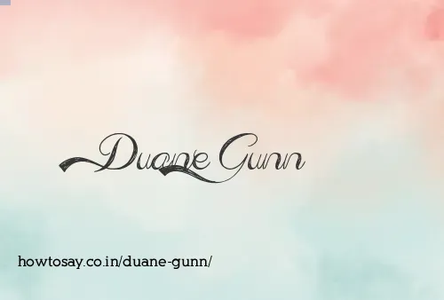 Duane Gunn