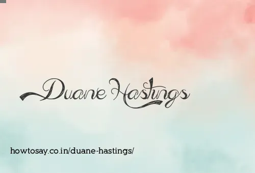 Duane Hastings