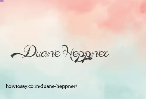 Duane Heppner