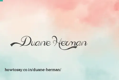 Duane Herman