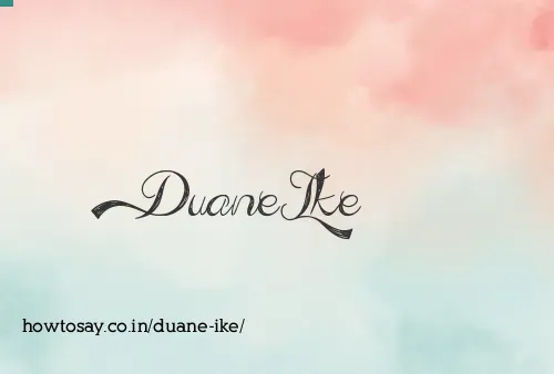 Duane Ike