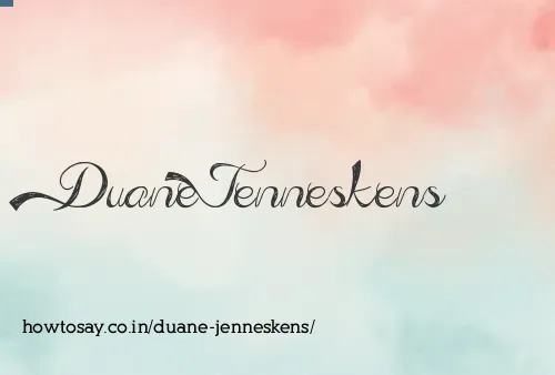 Duane Jenneskens