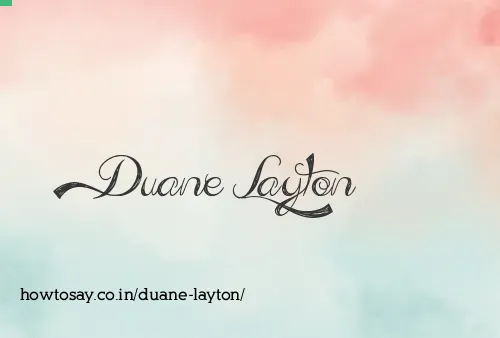 Duane Layton