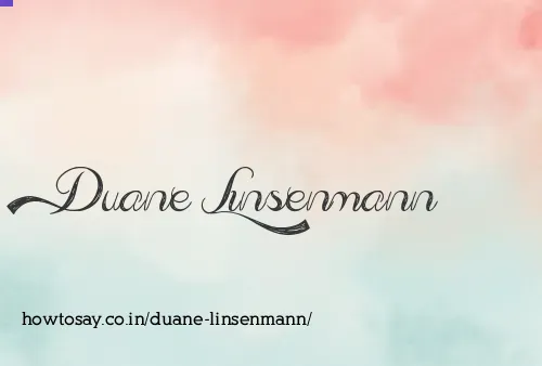 Duane Linsenmann