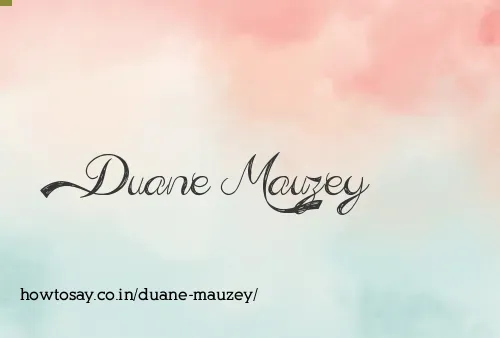 Duane Mauzey