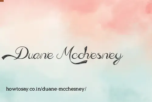 Duane Mcchesney
