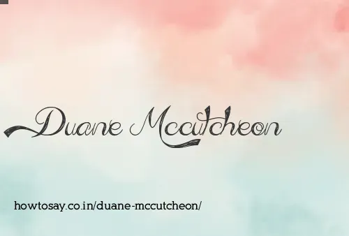 Duane Mccutcheon