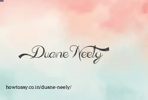 Duane Neely