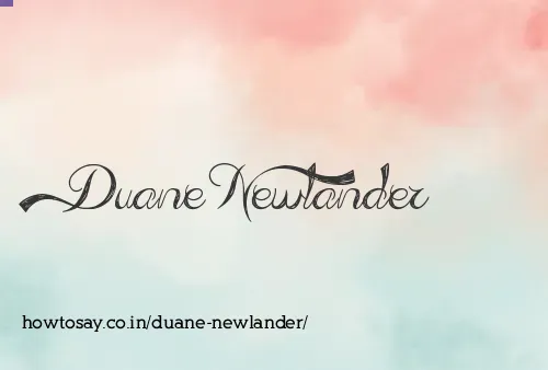 Duane Newlander