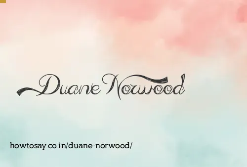 Duane Norwood